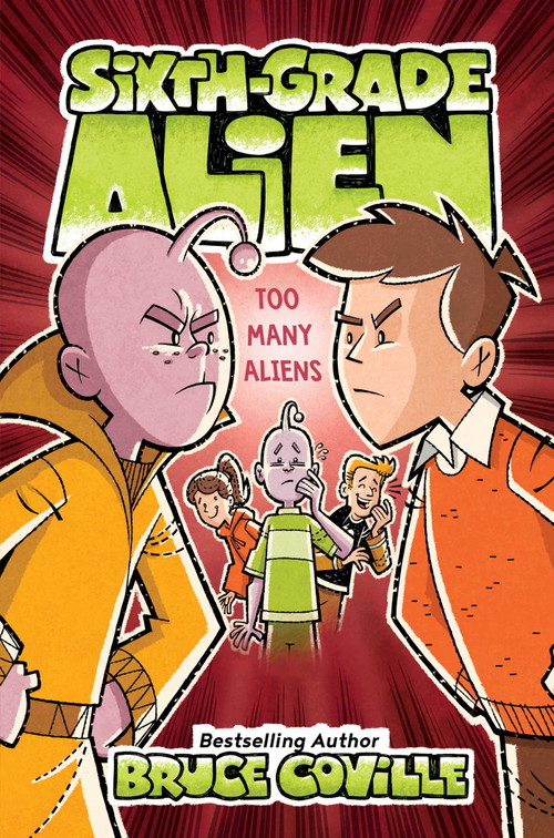 Too Many Aliens - 9781534487253 by Bruce Coville, Glen Mullaly, 9781534487253