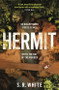 Hermit by S. R. White, 9781472268433