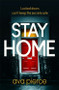 Stay Home by Ava Pierce, 9781529349948