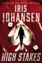 High Stakes - 9781538707036 by Iris Johansen, 9781538707036
