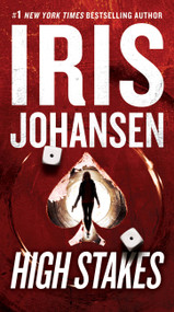 High Stakes - 9781538707036 by Iris Johansen, 9781538707036