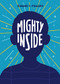 Mighty Inside by Sundee Frazier, 9781646140916