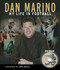 Dan Marino (My Life in Football) by Dan Marino, Don Shula, 9781572438002