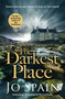 The Darkest Place (A totally gripping edge-of-your-seat mystery (An Inspector Tom Reynolds Mystery Book 4)) by Jo Spain, 9781786483966