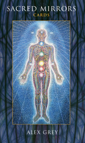 Sacred Mirrors Cards by Alex Grey, 9781594771620