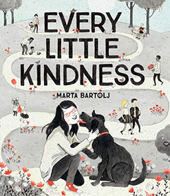Every Little Kindness by Marta Bartolj, 9781797207926