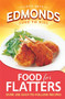 Edmonds Food for Flatters by Goodman Fielder, 9781869588649