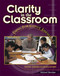 Clarity in the Classroom: Using Formative Assessment by Michael Absolum, 9781869710699