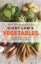 Digby Law's Vegetables Cookbook by Digby Law, 9781869710927