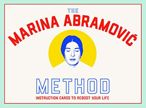 The Marina Abramovic Method (Instruction Cards to Reboot Your Life) by Marina Abramovic, 9781913947316