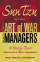 Sun Tzu - The Art of War for Managers (50 Strategic Rules Updated for Today's Business) by Gerald A Michaelson, Steven W Michaelson, 9781605500300