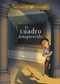 El cuadro desaparecido - 9781666316179 by Steve Brezenoff, Chris Canga, Aparicio Publishing Aparicio Publishing LLC, 9781666316179