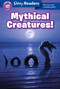 Ripley Readers LEVEL4 LIB EDN Mythical Creatures! by Ripley's Believe It Or Not!, 9781609914578