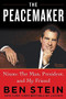 The Peacemaker (Nixon: The Man, President, and My Friend) by Ben Stein, 9781630062019