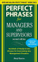 Perfect Phrases for Managers and Supervisors, Second Edition by Meryl Runion, 9780071742313