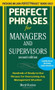 Perfect Phrases for Managers and Supervisors, Second Edition by Meryl Runion, 9780071742313