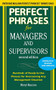 Perfect Phrases for Managers and Supervisors, Second Edition by Meryl Runion, 9780071742313