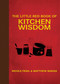 The Little Red Book of Kitchen Wisdom by Nicole Frail, Matthew Magda, Kerri Frail, 9781626360822