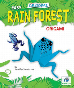 Easy Rain Forest Origami - 9781636910833 by Jennifer Sanderson, 9781636910833