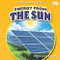 Energy from the Sun - 9781647478681 by Karen Latchana Kenney, 9781647478681