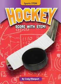 Hockey (Score with STEM!) - 9781636911786 by Craig Ellenport, 9781636911786