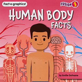 Human Body Facts - 9781647479930 by Emilie Dufresne, 9781647479930