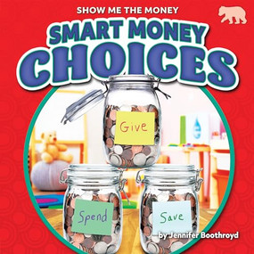 Smart Money Choices - 9781647479046 by Jennifer Boothroyd, 9781647479046