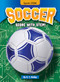 Soccer (Score with STEM!) - 9781636911779 by K. C. Kelley, 9781636911779