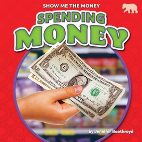 Spending Money - 9781647479053 by Jennifer Boothroyd, 9781647479053