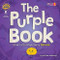 The Purple Book (What to Do When You're Nervous) by William Anthony, 9781647475796