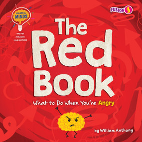 The Red Book (What to Do When You're Angry) - 9781647475857 by William Anthony, 9781647475857