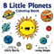 8 Little Planets Coloring Book by Chris Ferrie, Lizzy Doyle, 9781728234748
