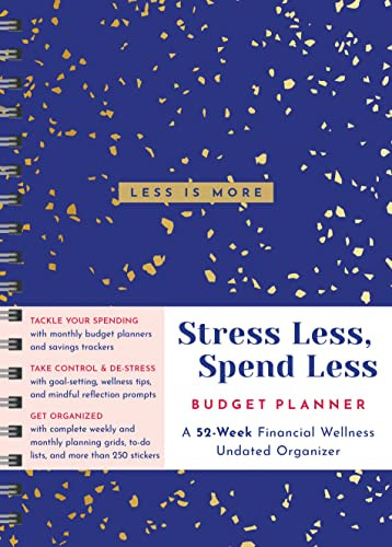Stress Less, Spend Less Budget Planner (A 52-Week Financial Wellness Undated Organizer) by Sourcebooks, 9781728236667