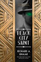 Black City Saint by Richard A. Knaak, 9781633881365