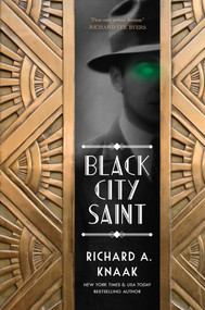 Black City Saint by Richard A. Knaak, 9781633881365
