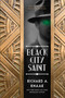 Black City Saint by Richard A. Knaak, 9781633881365