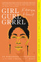 Girl Gurl Grrrl (On Womanhood and Belonging in the Age of Black Girl Magic) - 9780062987662 by Kenya Hunt, 9780062987662