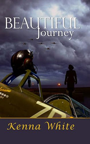 Beautiful Journey by Kenna White, 9781594931284