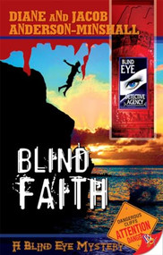 Blind Faith - 9781602820418 by Diane Anderson-Minshall, 9781602820418