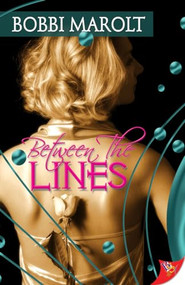 Between The Lines - 9781602820784 by Bobbi Marolt, 9781602820784