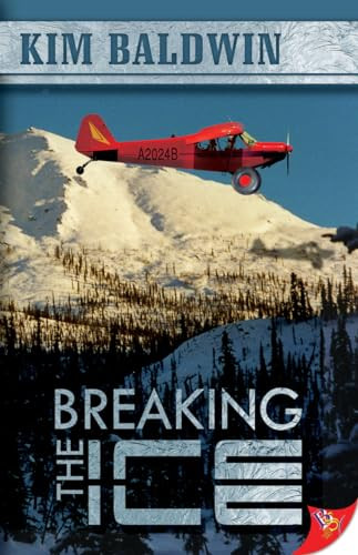 Breaking The Ice - 9781602820876 by Kim Baldwin, 9781602820876