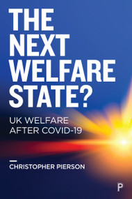 The Next Welfare State? (UK Welfare after COVID-19) - 9781447361190 by Christopher Pierson, 9781447361190