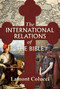 The International Relations of the Bible by Lamont Colucci, 9781642932270