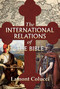 The International Relations of the Bible by Lamont Colucci, 9781642932270