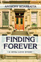 Finding Forever (A 1970s Love Story) by Anthony Sciarratta, 9781642934205