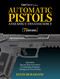 Gun Digest Book of Automatic Pistols Assembly/Disassembly, 7th Edition by Kevin Muramatsu, 9781951115500
