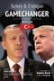 GameChanger (Trump Card: Turkey & Erdogan) by Erbil Gunasti, Daphne Barak, 9781642934595