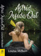 Astrid Inside/Out by Louise McBain, 9781642472653