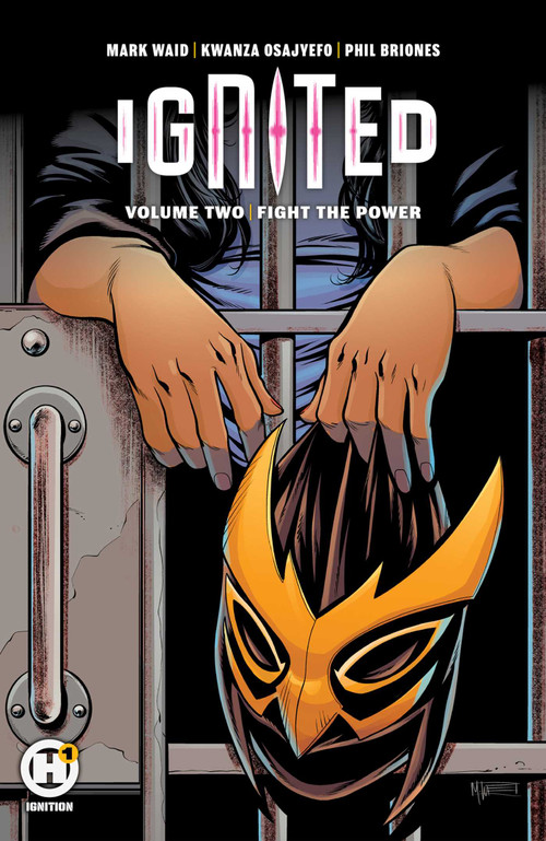 Ignited Vol. 2 (Fight the Power) by Mark Waid, Kwanza Osajyefo, Phil Briones, 9781643377995