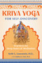 Kriya Yoga for Self-Discovery (Practices for Deep States of Meditation) by Keith G. Lowenstein, Andrea J. Lett, 9781644112182